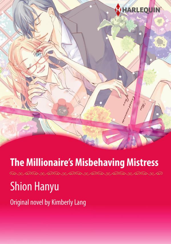 The Millionaire's Misbehaving Mistress The Millionaire's Misbehaving Mistress