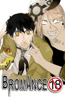 Bromance (18 Unlimited) Bromance (18 Unlimited)