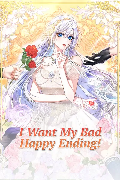 I Want My Bad Happy Ending! [Official]
