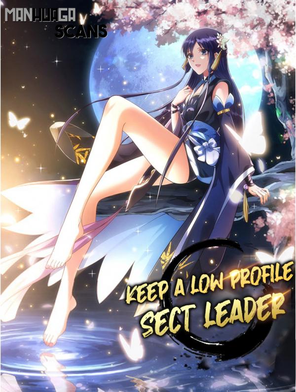 Read Keep A Low Profile, Sect Leader!