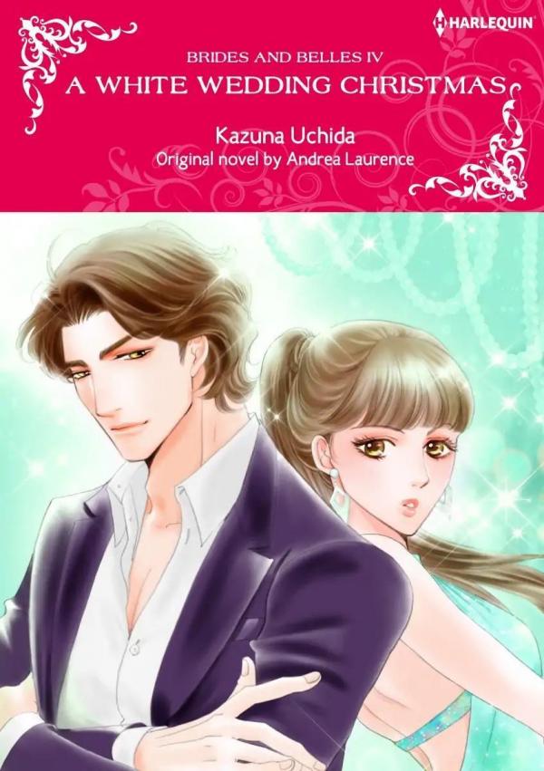 A White Wedding Christmas (Brides and Belles IV) A White Wedding Christmas (Brides and Belles IV)