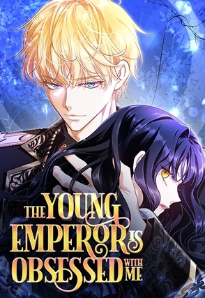 Read The Young Emperor is Obsessed With Me «Official»