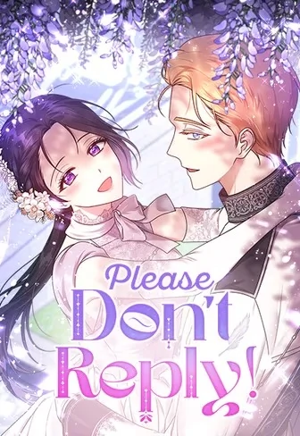 Please Don't Reply! (Official)