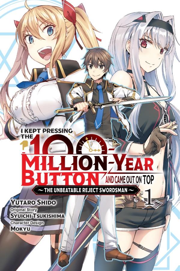 Ichioku-nen Button wo Renda shita Ore wa, Kizuitara Saikyou ni Natteita: Rakudai Kenshi no Gakuin Musou (Official) Ichioku-nen Button wo Renda shita Ore wa, Kizuitara Saikyou ni Natteita: Rakudai Kenshi no Gakuin Musou (Official)