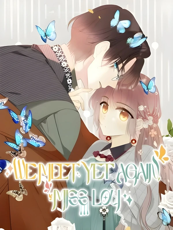 We Meet Yet Again, Miss Lou (Re-translation)