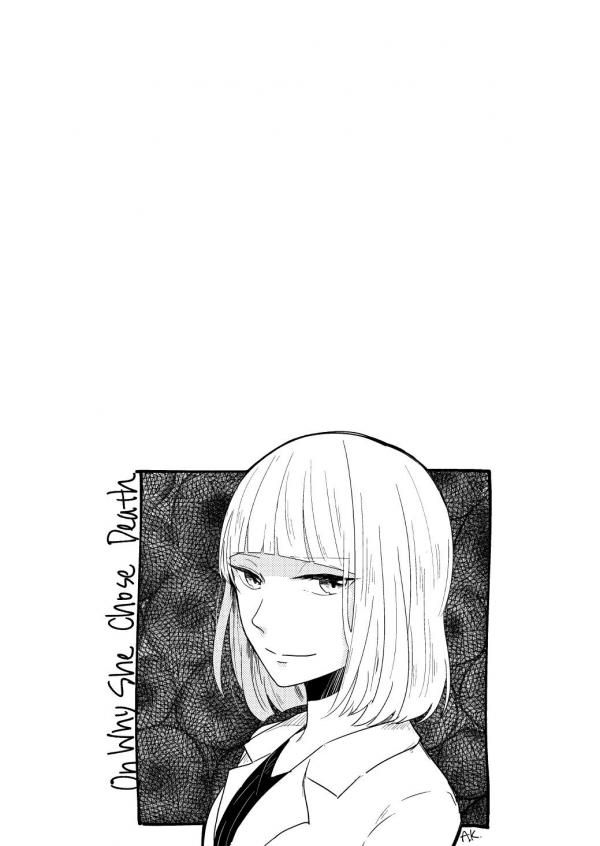 On Why She Chose Death On Why She Chose Death