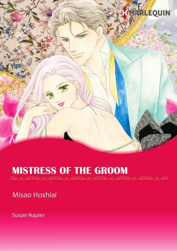 MISTRESS OF THE GROOM MISTRESS OF THE GROOM