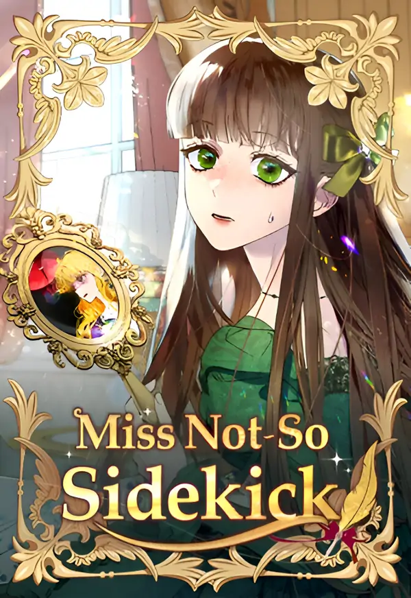 Miss Not-So Sidekick [Official]