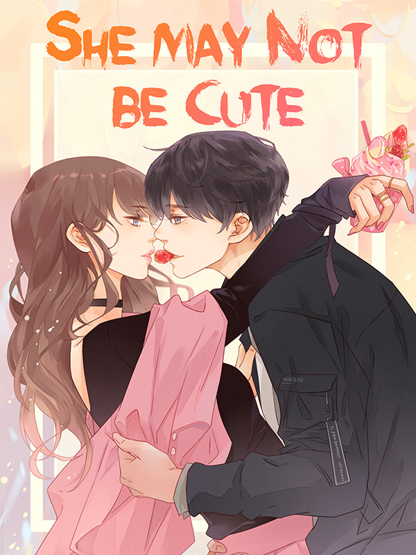 She May Not Be Cute (Official)
