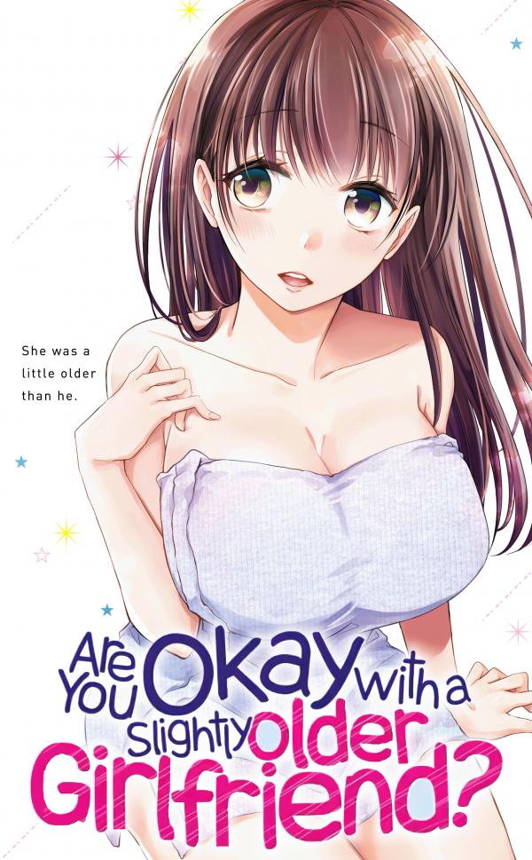 Are You Okay with a Slightly Older Girlfriend? (Official) Are You Okay with a Slightly Older Girlfriend? (Official)