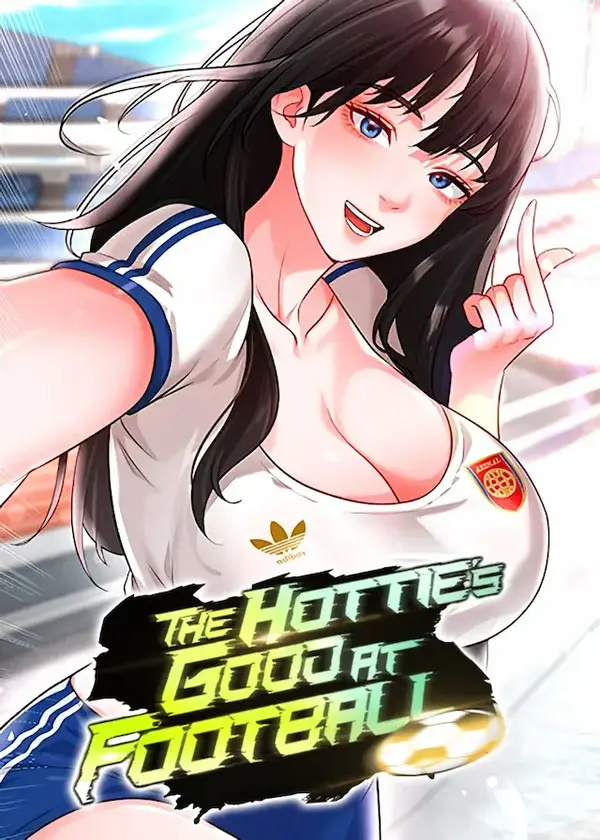 The Hottie's Good at Football (Ωmega Scan)