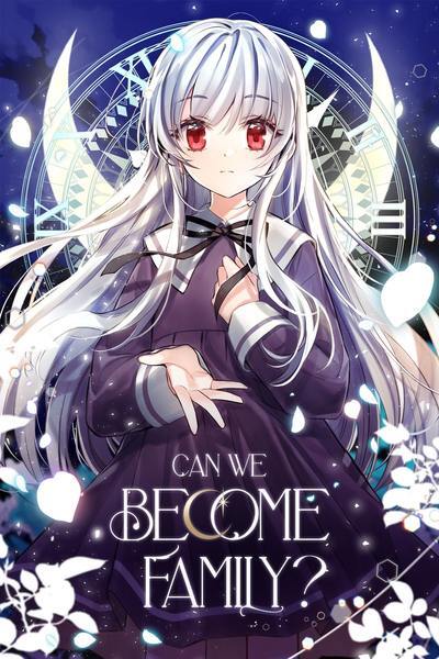 Can We Become Family? (Official) Can We Become Family? (Official)