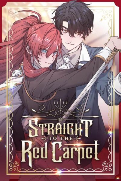 Straight to the Red Carpet Straight to the Red Carpet