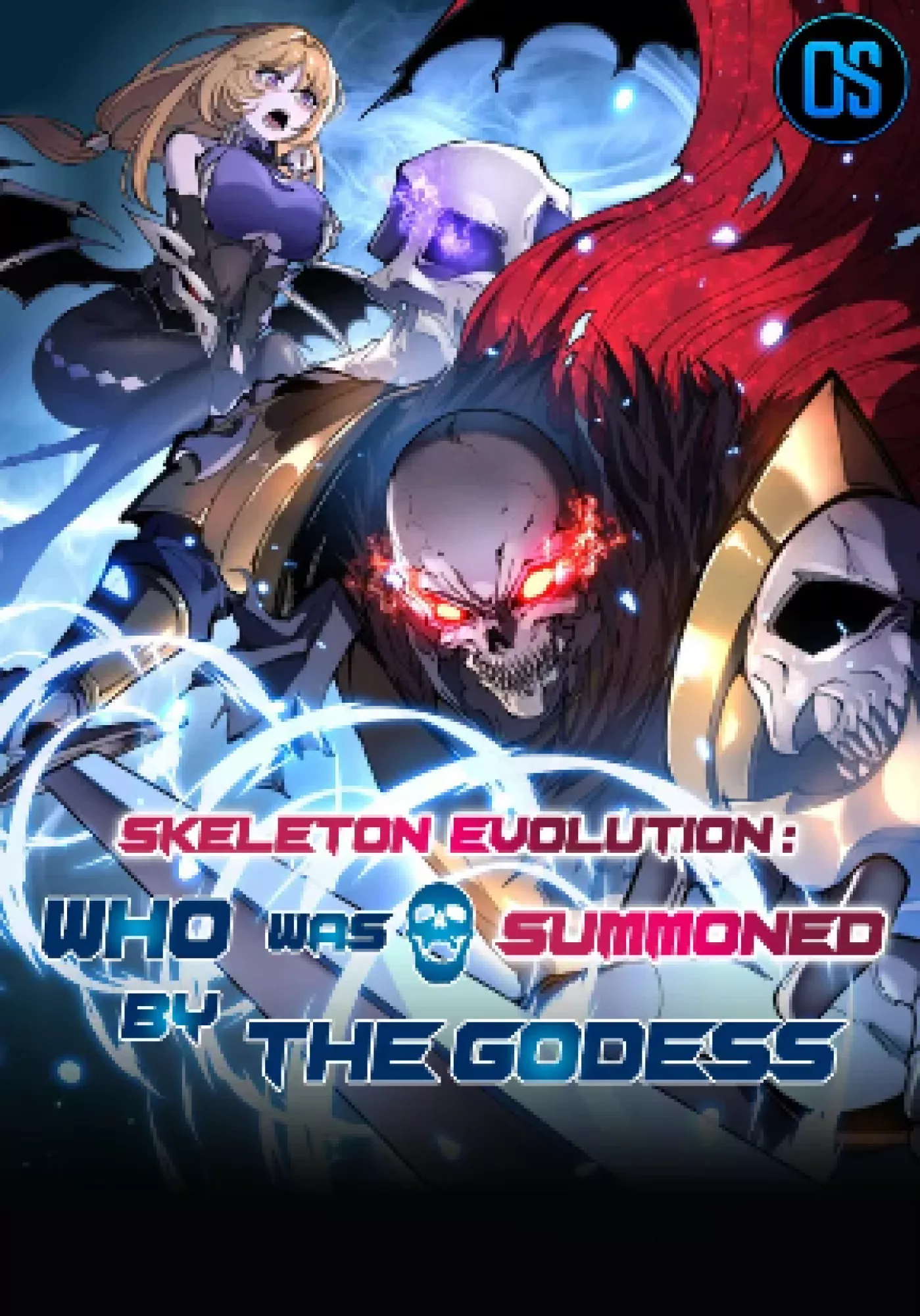 Read Skeleton Evolution: who was summoned by the Goddess - KaliScan