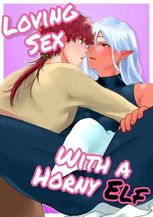 Loving Sex With a Horny Elf.