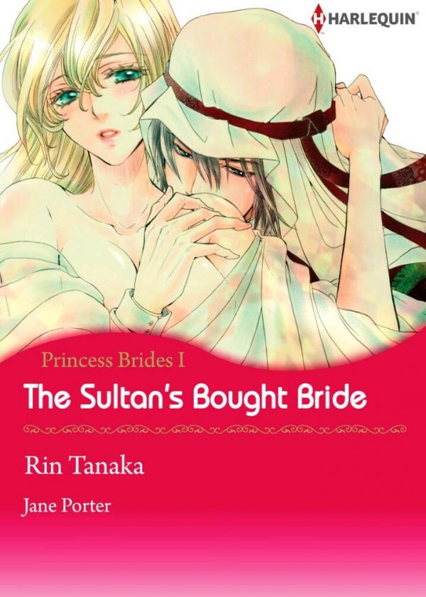 The Sultan's Bought Bride Princess Brides I The Sultan's Bought Bride Princess Brides I