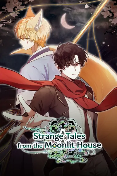 Strange Tales from the Moonlit House [Official]