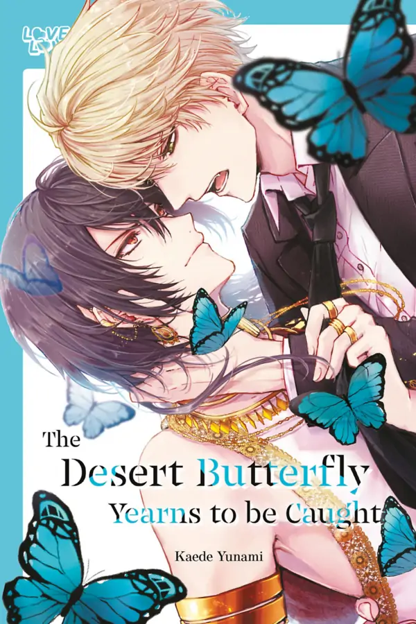 The Desert Butterfly Yearns to Be Caught