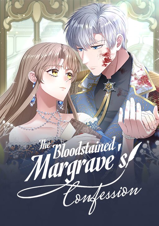 The Bloodstained Margrave's Confession [Official]