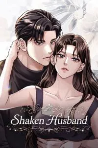 Shaken Husband