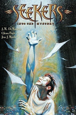 Seekers into the Mystery