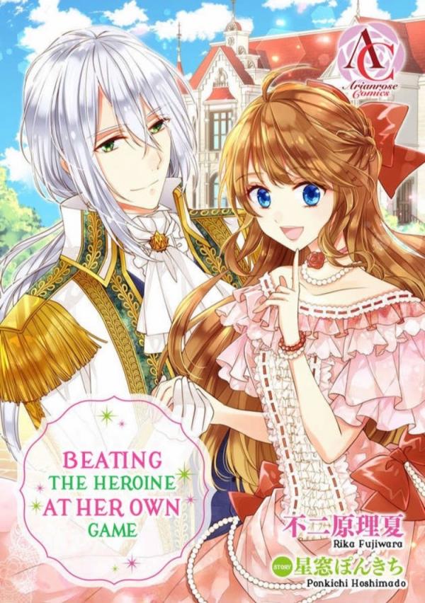 Beating the Heroine at Her Own Game- Beating the Heroine at Her Own Game-