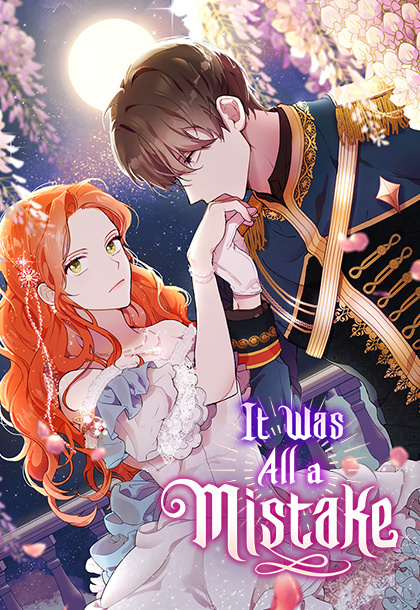 It Was All a Mistake It Was All a Mistake