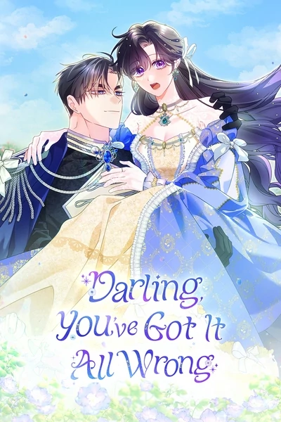 Darling, You've Got It All Wrong (Official)