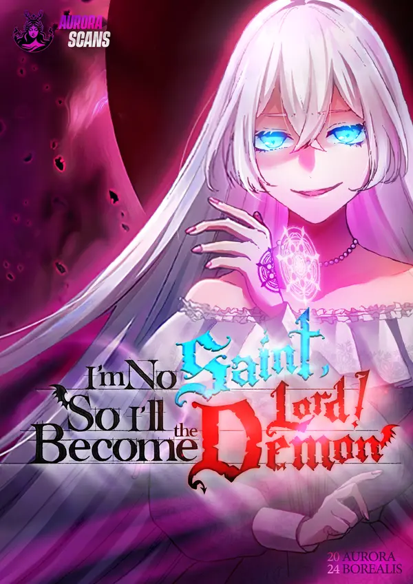 I'm No Saint, So I'll Become the Demon Lord!