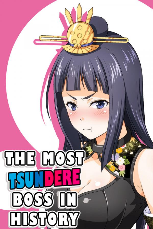 The Most Tsundere Boss in History (Official) The Most Tsundere Boss in History (Official)