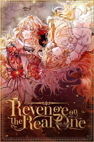 Revenge on the Real One Revenge on the Real One