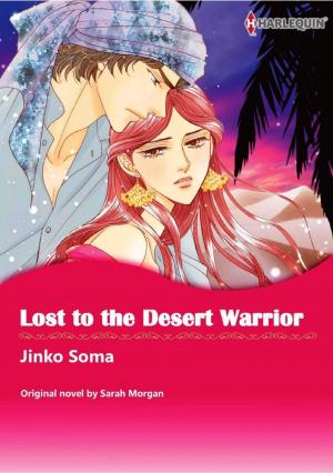 Lost To The Desert Warrior Lost To The Desert Warrior