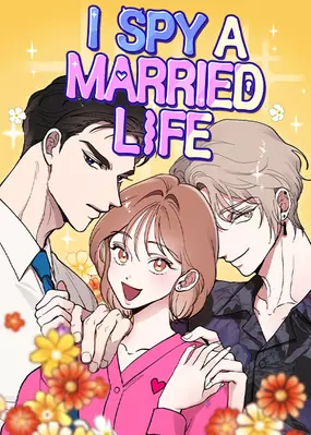 I Spy a Married Life (Official) I Spy a Married Life (Official)