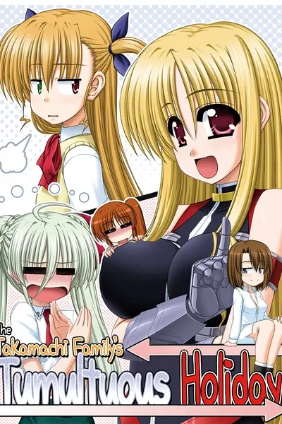 The Takamachi Family's Tumultuous Holiday!