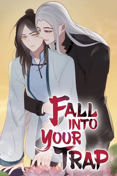 Fall Into Your Trap (Official)