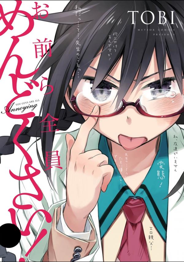 You Guys Are All Annoying! [OFFICIAL]