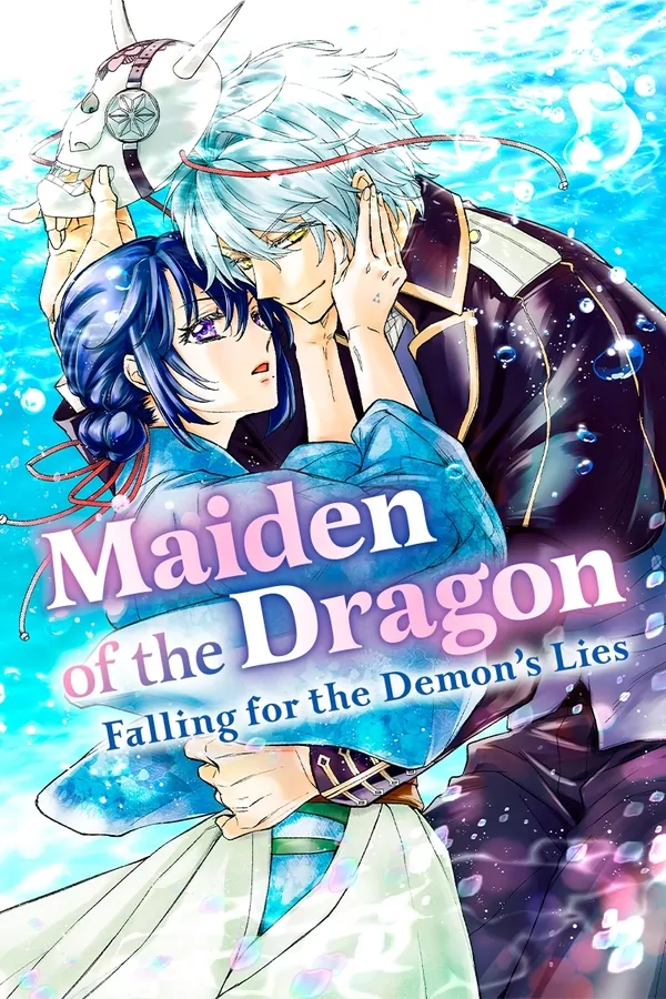 Maiden of the Dragon: Falling for the Demon's Lies ⟨Official⟩
