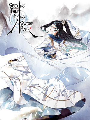Seeking the Flying Sword Path Seeking the Flying Sword Path