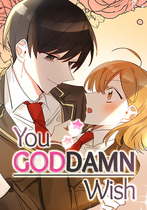 You Goddamn Wish You Goddamn Wish