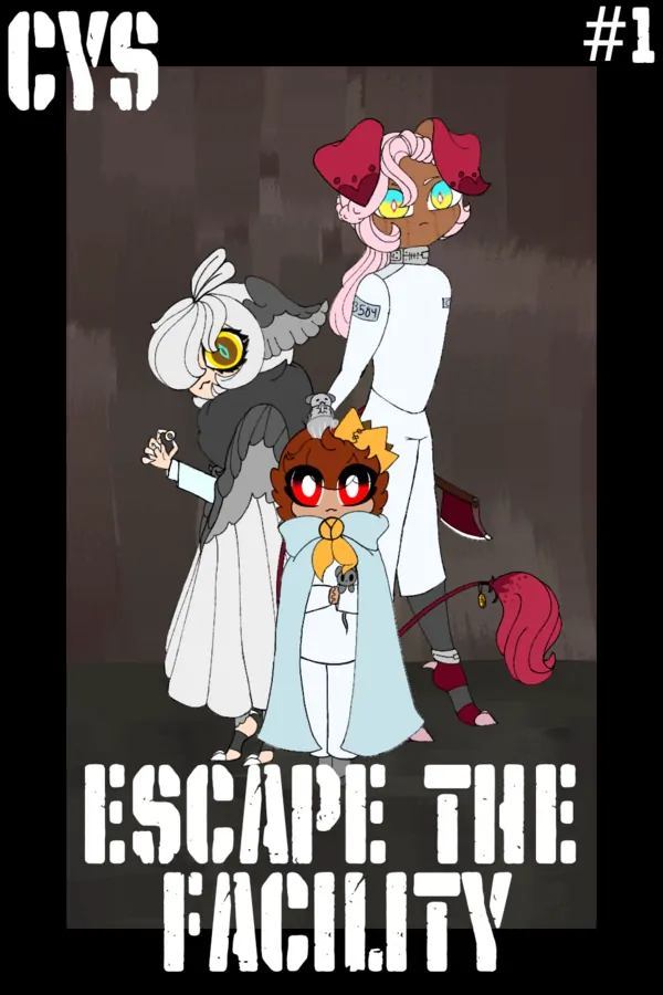 (CYS) Escape The Facility -Dawn