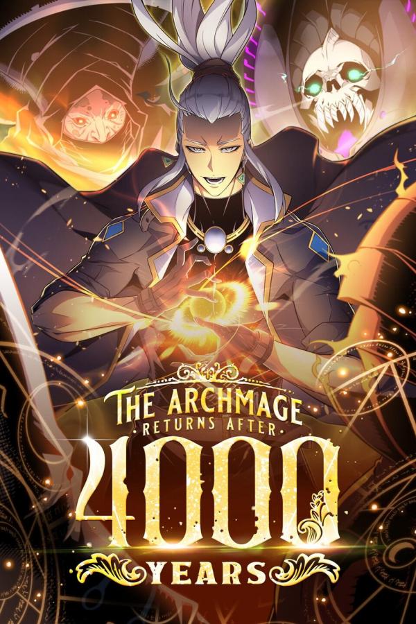 The Archmage Returns After 4000 Years [Official]