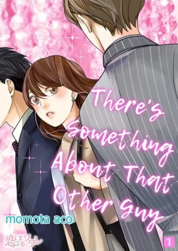 There's Something About That Other Guy There's Something About That Other Guy