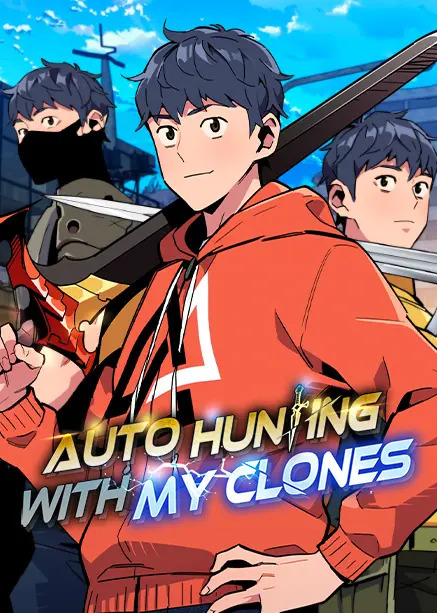 Auto Hunting With My Clones [Official]