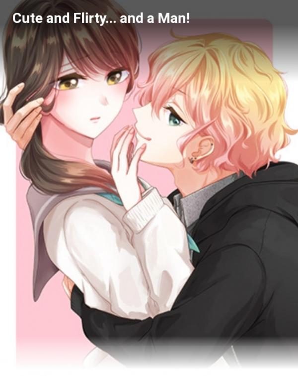 Cute and Flirty... and a Man!