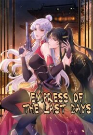 Empress Of The Last Days Empress Of The Last Days