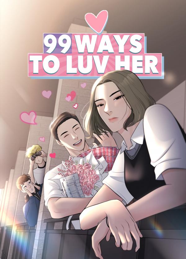 99 WAYS TO LUV HER