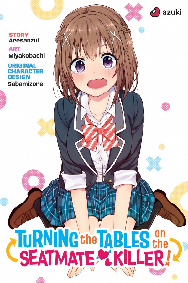 Turning the Tables on the Seatmate Killer! (Official)