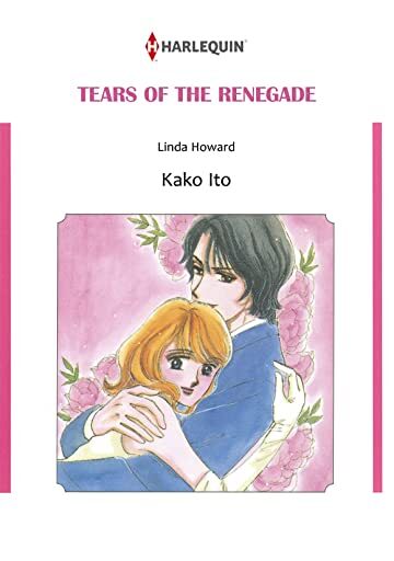 Tears Of The Renegade Tears Of The Renegade