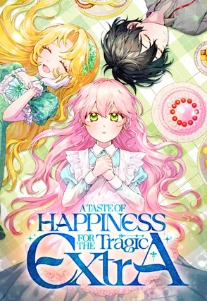 Read A Taste of Happiness for the Tragic Extra (Official)