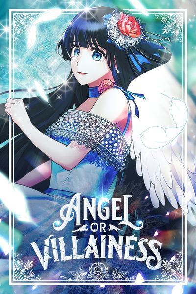 Angel or Villainess Angel or Villainess
